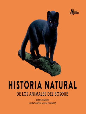 cover image of Historia natural de los animales del bosque